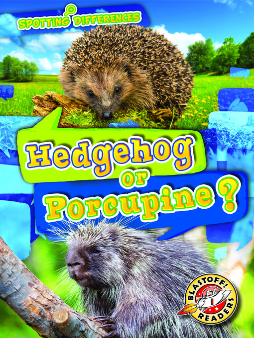 Title details for Hedgehog or Porcupine? by Dana Fleming - Available